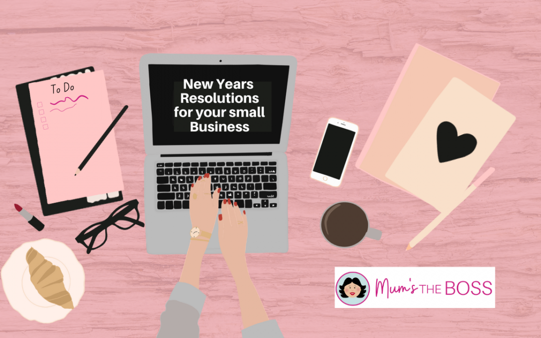 Graphic showing Desktop - on the computer screen is text New Years Resoutions for your small business