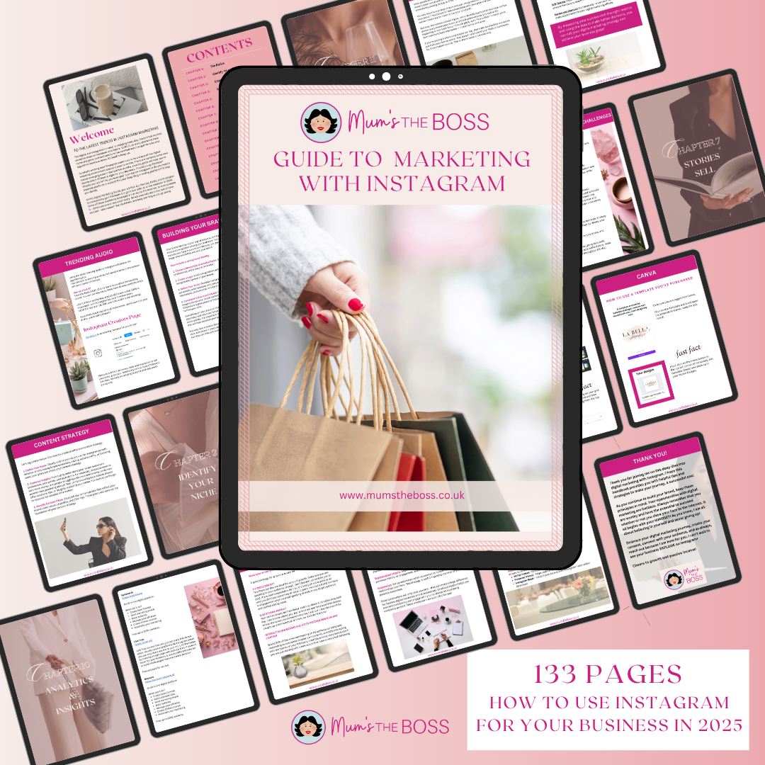 Mum's the boss guide to Marketing with Instagram